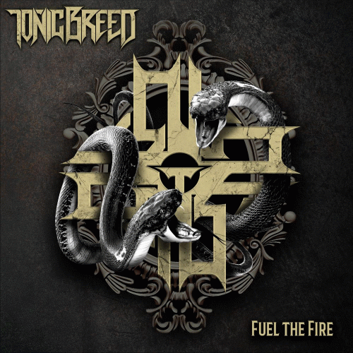Tonic Breed : Fuel the Fire